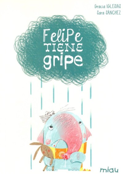 FELIPE TIENE GRIPE